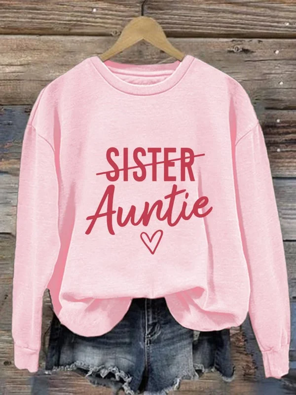 Women's Sister Auntie Print Casual Sweatshirt