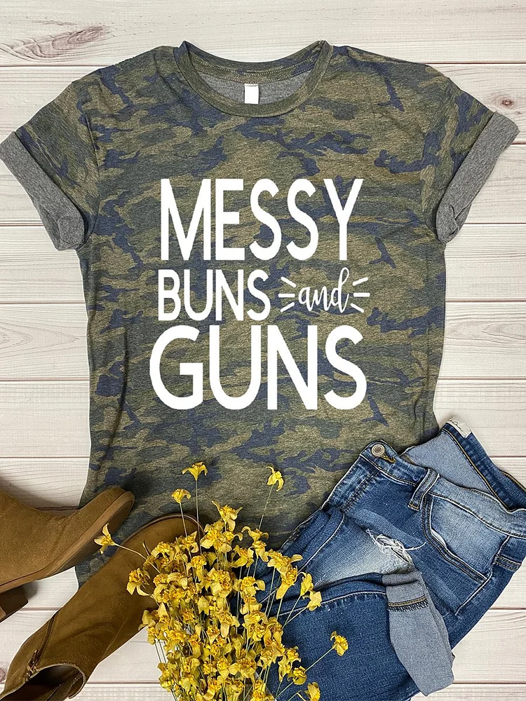 Bestdealfriday Messy Buns And Guns Camouflage Graphic Tee