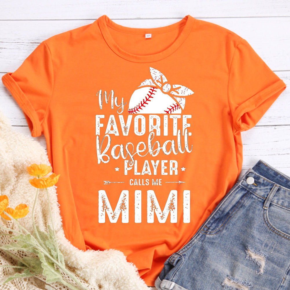 My Favorite Baseball Player Calls Me Mimi T-shirt Tee -598289-Guru-buzz