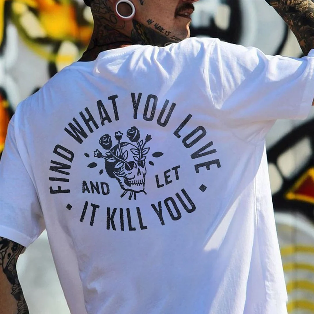 FIND WHAT YOU LOVE Skull with Roses Graphic White Print T-shirt