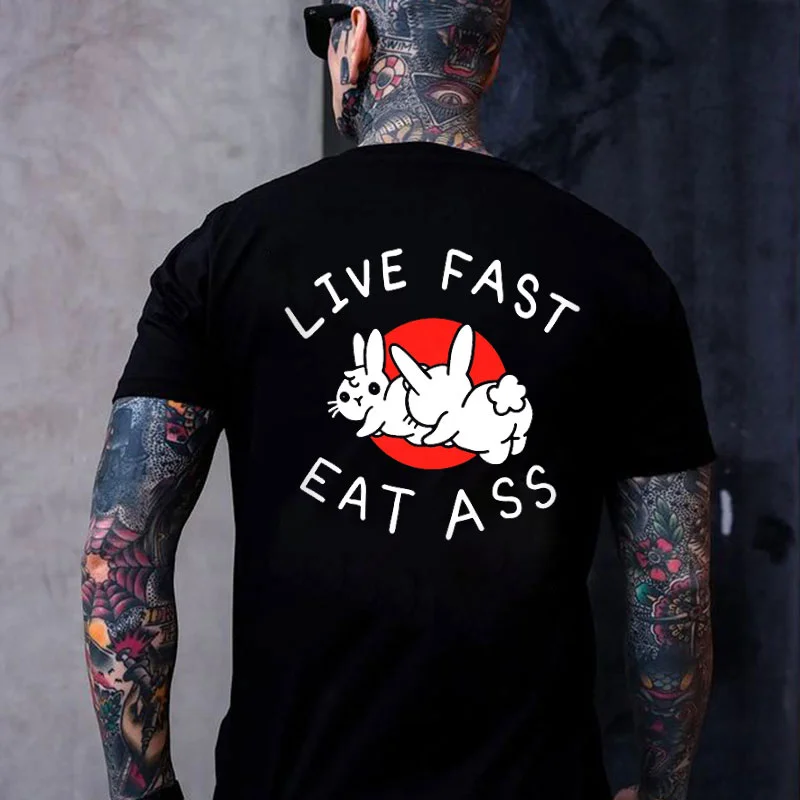 LIVE FAST EAT ASS Rabbits Letter Black Print T-shirt