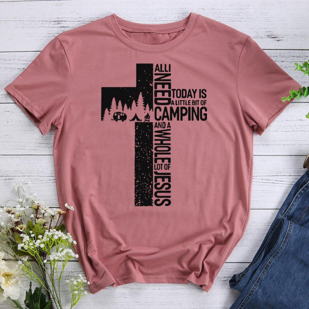 all i need today is a little but of camping and a whole lot of jesus Round Neck T-shirt-0022538-Guru-buzz