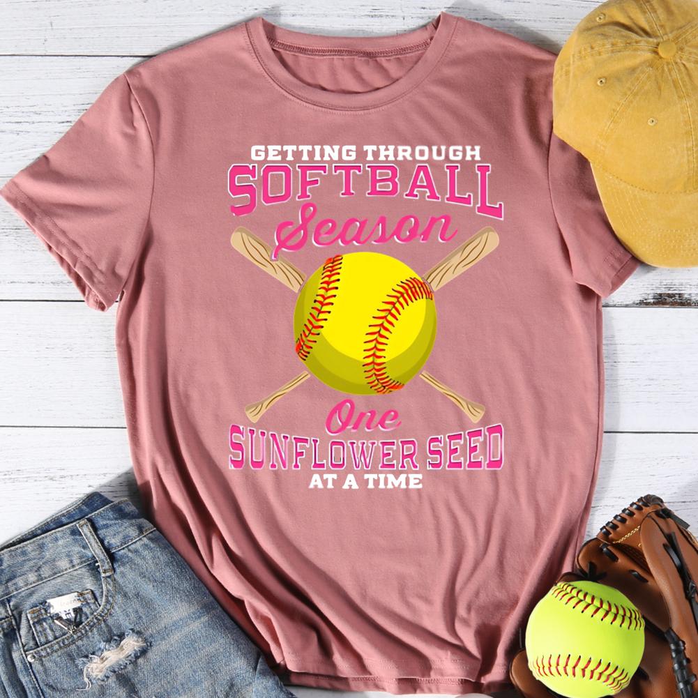 Getting Through Softball Season One Sunflower Seed At a Time Round Neck T-shirt-0025030-Guru-buzz