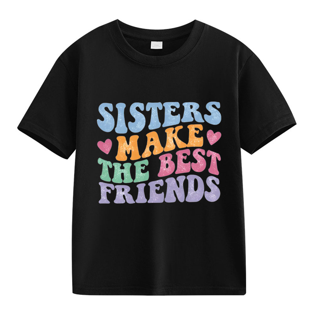 【2Y-13Y】"Sisters Make The Best Friends" Retro Kids' T-Shirt