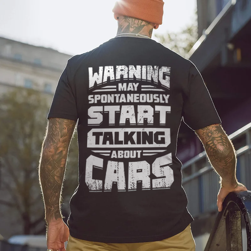 Warning May Spontaneously Start Talking About Cars T-shirts - Devcarry