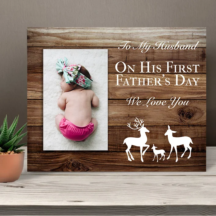 To My Husband Custom Photo Frame First Father's Day Gifts "We Love You 2021"