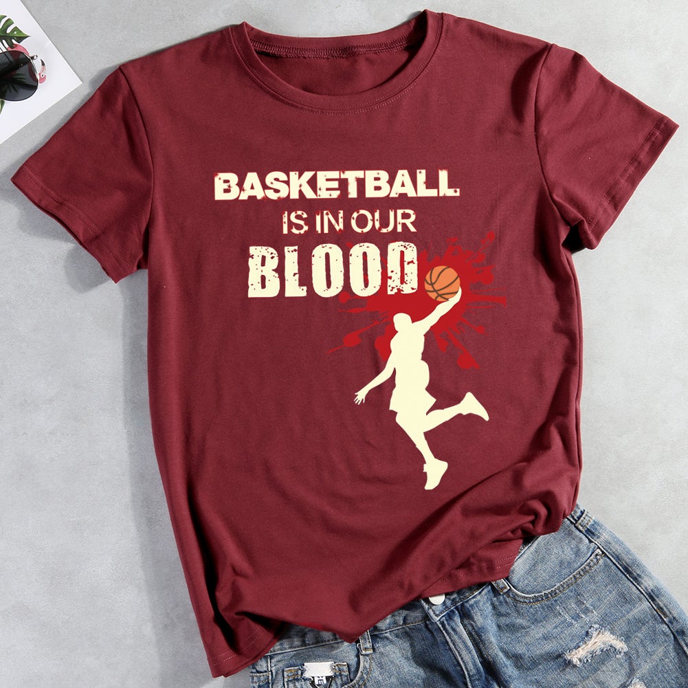 Basketball is in our blood T-shirt Tee-012829-Guru-buzz