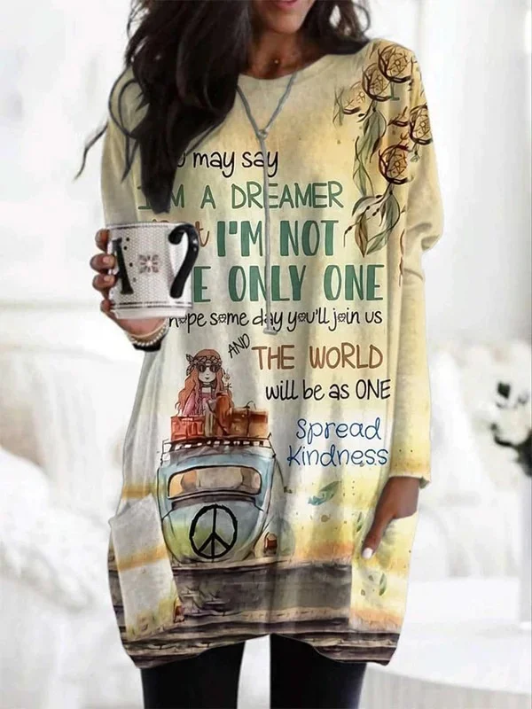 Hippie You May Say I'm A Dreamer But I'm Not The Only One Print Dress