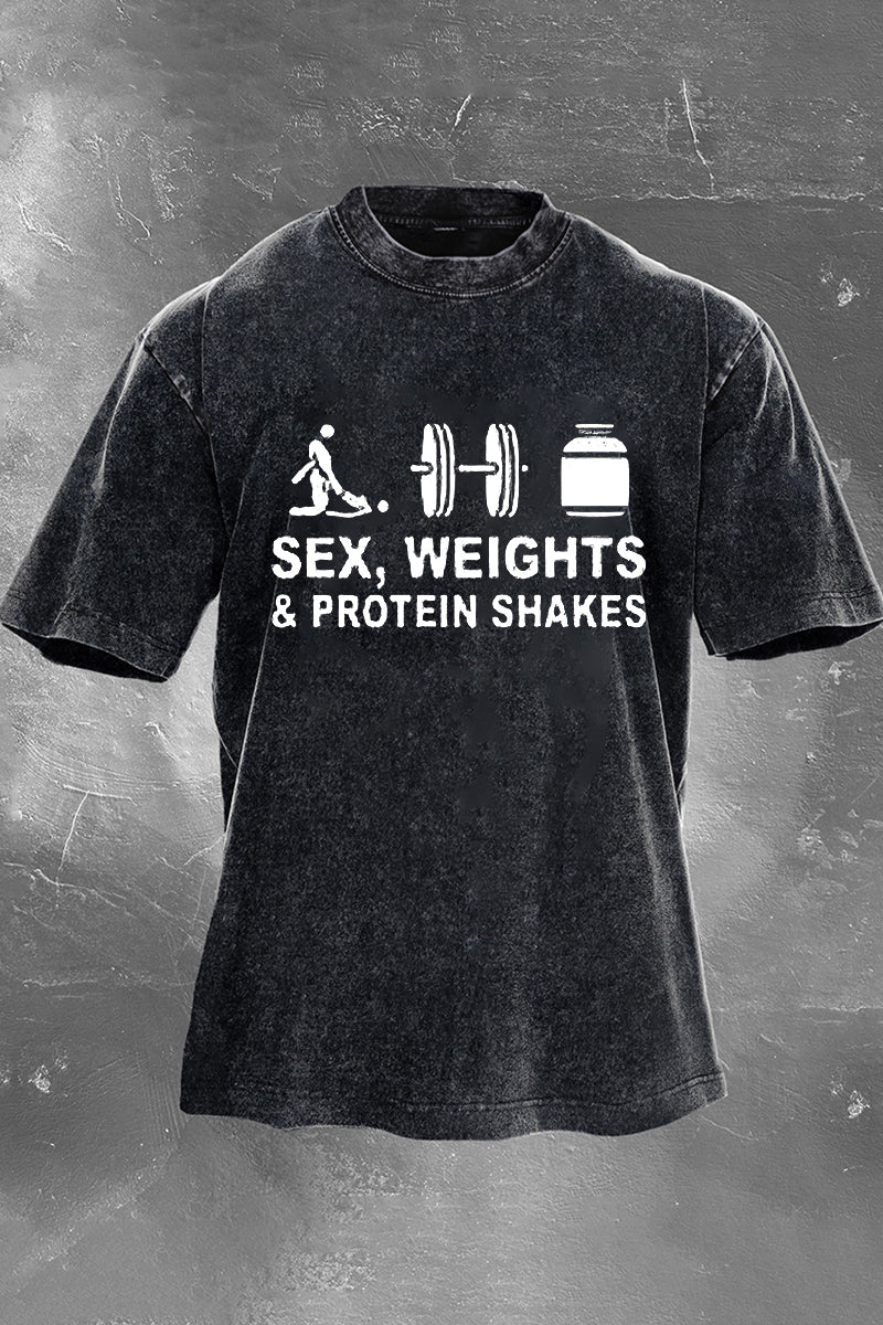 Sex Weights Protein Shakes Printed Men S Washed T Shirt
