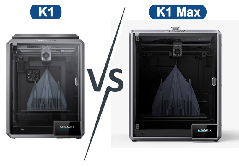 Creality K1 vs K1 Max：详细比较