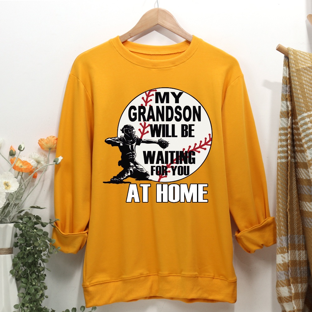 My Grandson Waiting For You At Home Women Casual Sweatshirt-Guru-buzz