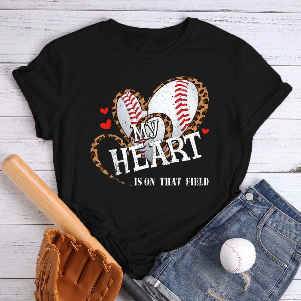 My Heart Is On That Field T-Shirt-012900-Guru-buzz