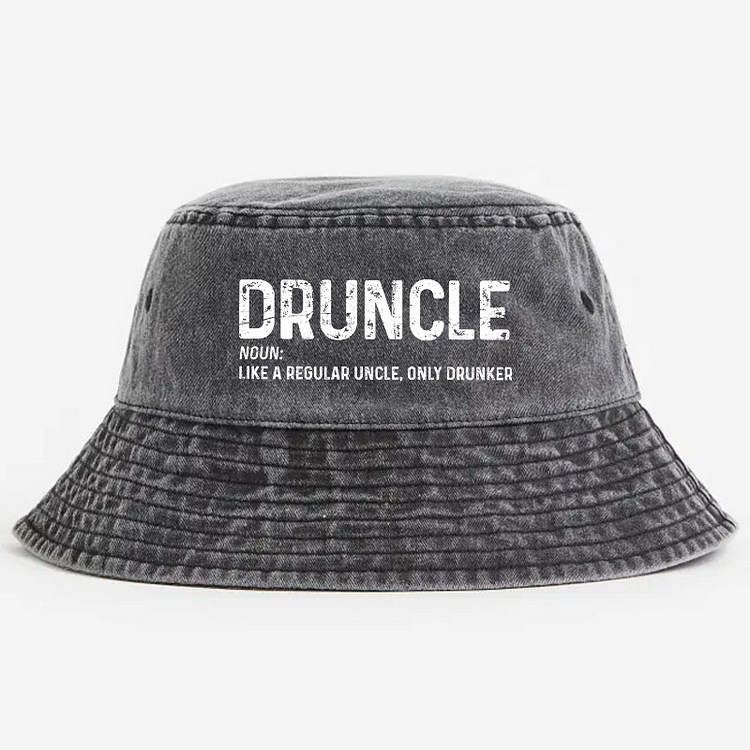 Druncle Funny Uncle Definition Gift Bucket Hat