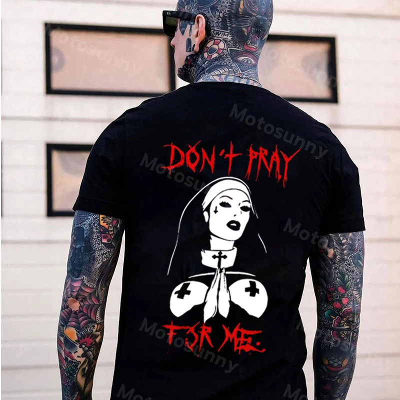 DON'T PRAY FOR ME Evil Nun Casual Graphic Black Print T-shirt