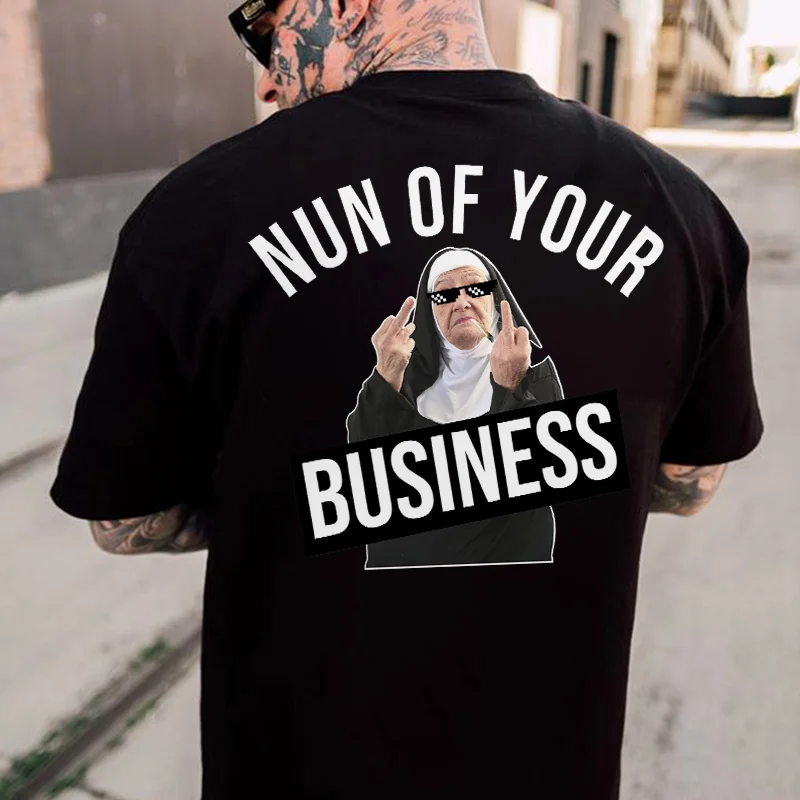 Nun Of Your Business Printed Men's T-shirt -  