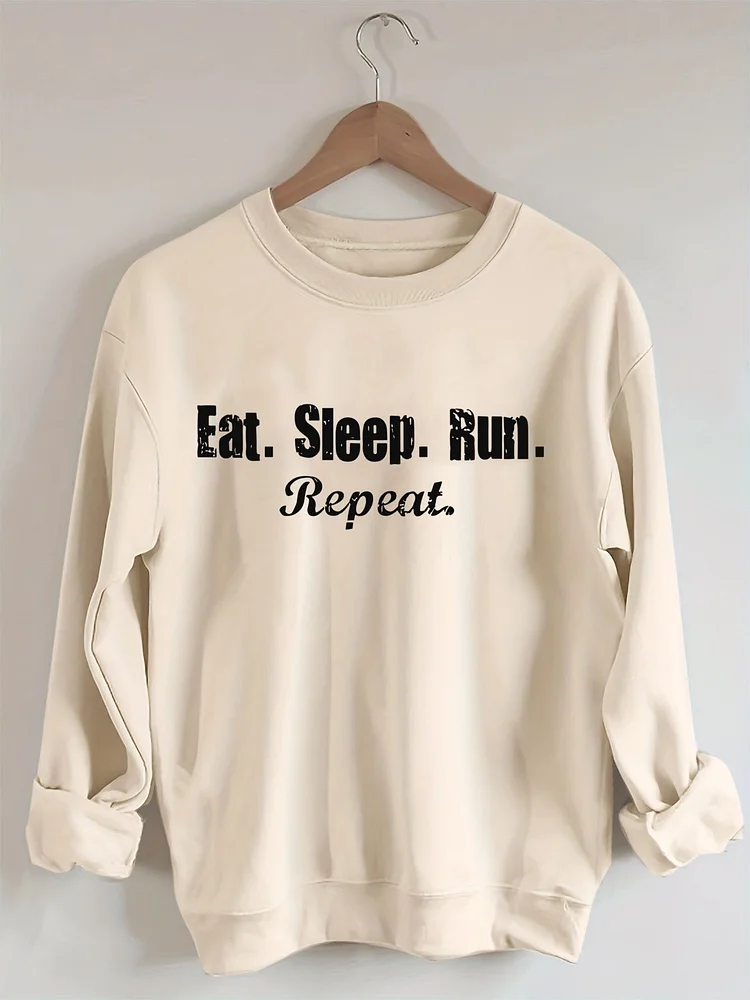 Eat Sleep Run Repeat Sweatshirt socialshop