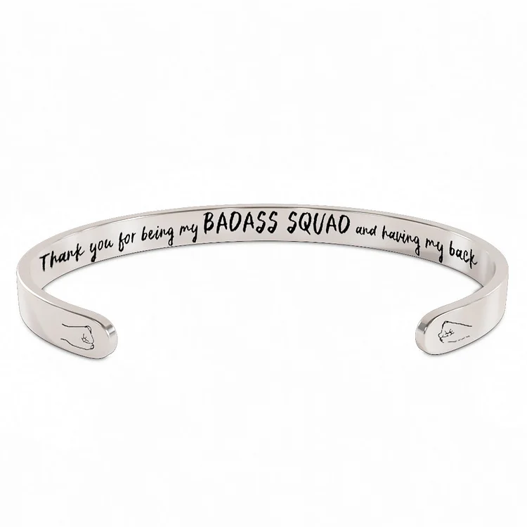 Thank You For Being My Badass Squad And Having My Back Fist Bracelet