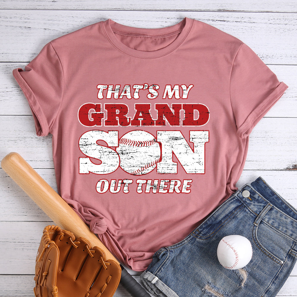 That's My Grandson Out There  T-shirt Tee -06493-Guru-buzz