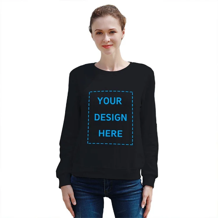 Personalized Women's Front Print Pullover Sweatshirt Design With Your Logo Or Text