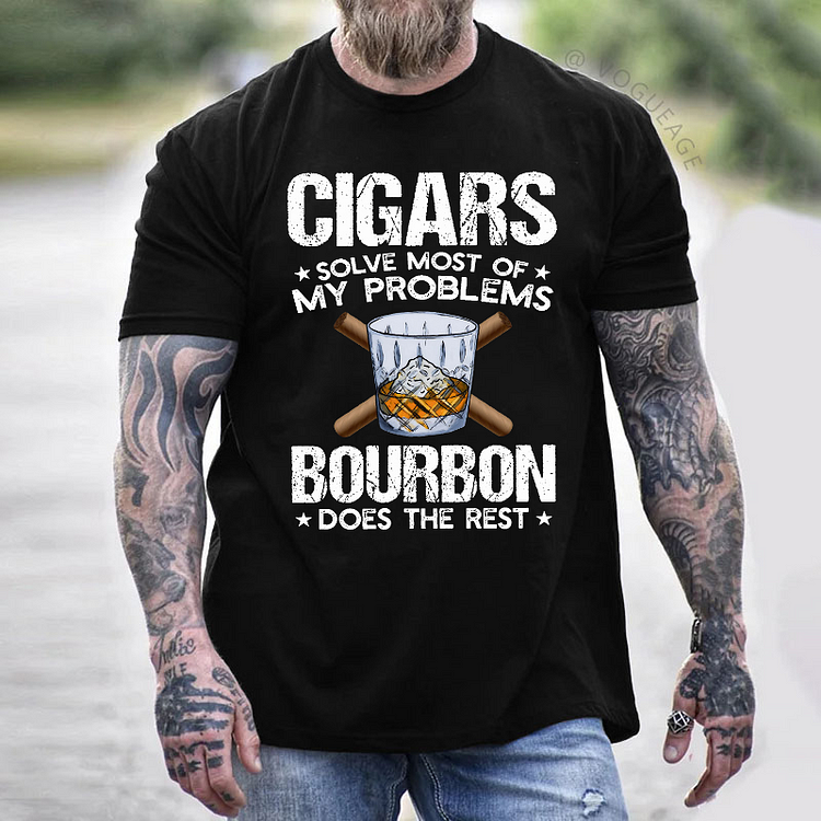 Cigars Solve Most Of My Problems Bourbon Does The Rest Funny Men's T-shirt