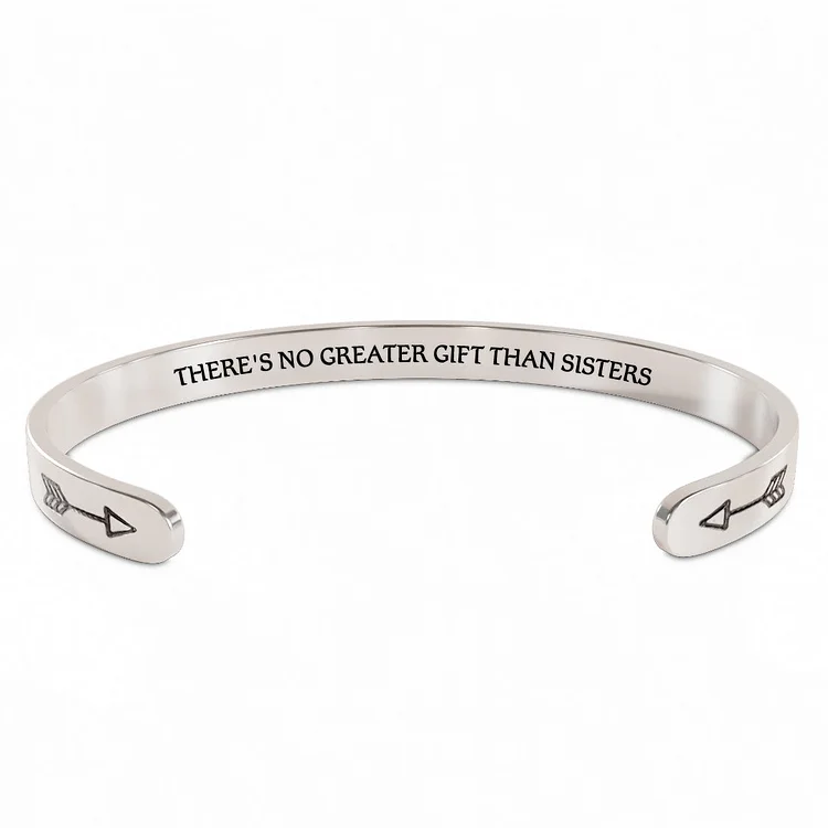 For Sister - There's no greater Gift than Sisters Arrow Bracelet