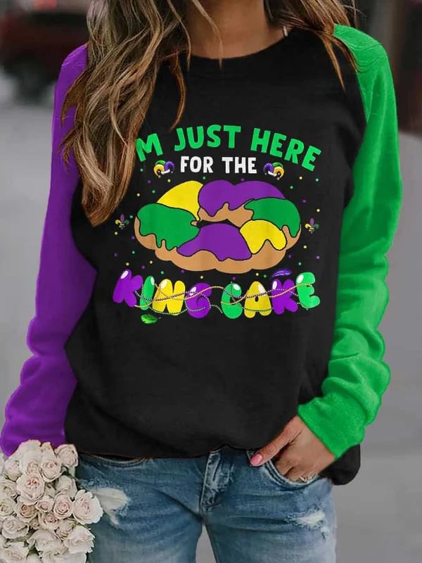 Mardi Gras I'm Just Here For The King Cake Print Sweatshirt