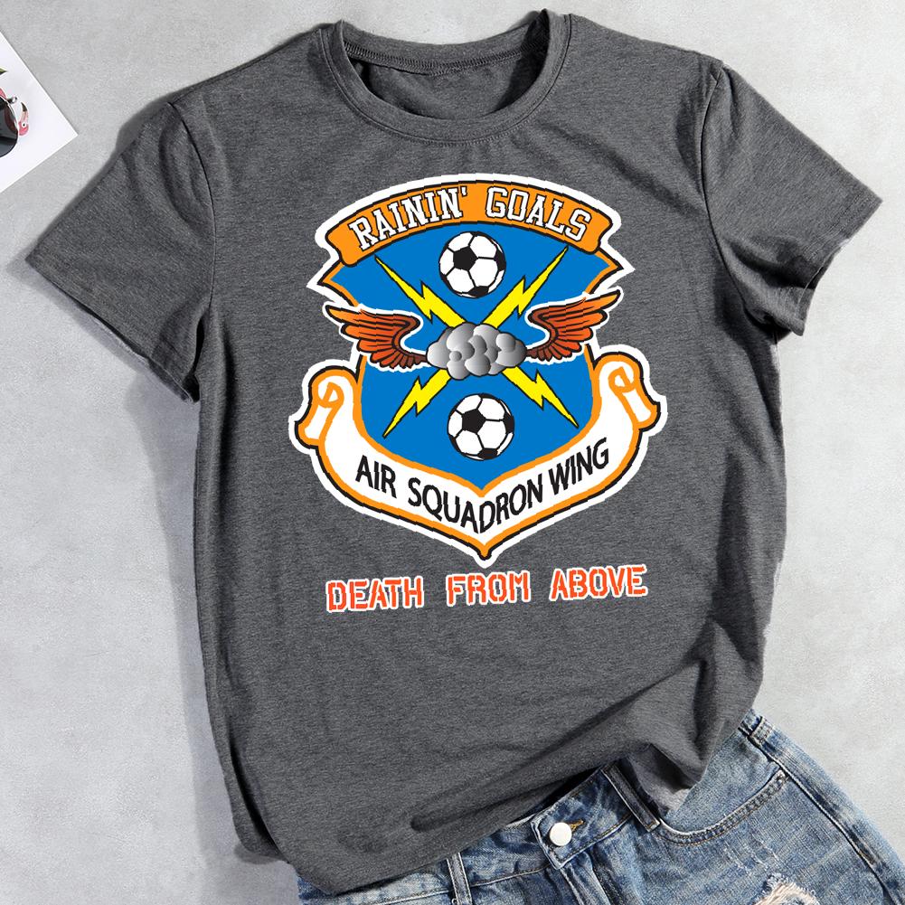 Soccer-Rainin Goals Air Squadron Wing Death From Above Round Neck T-shirt-0019426-Guru-buzz