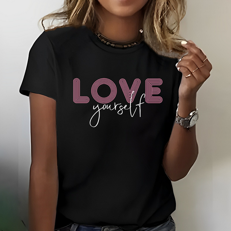 Love Yourself Women T-shirt