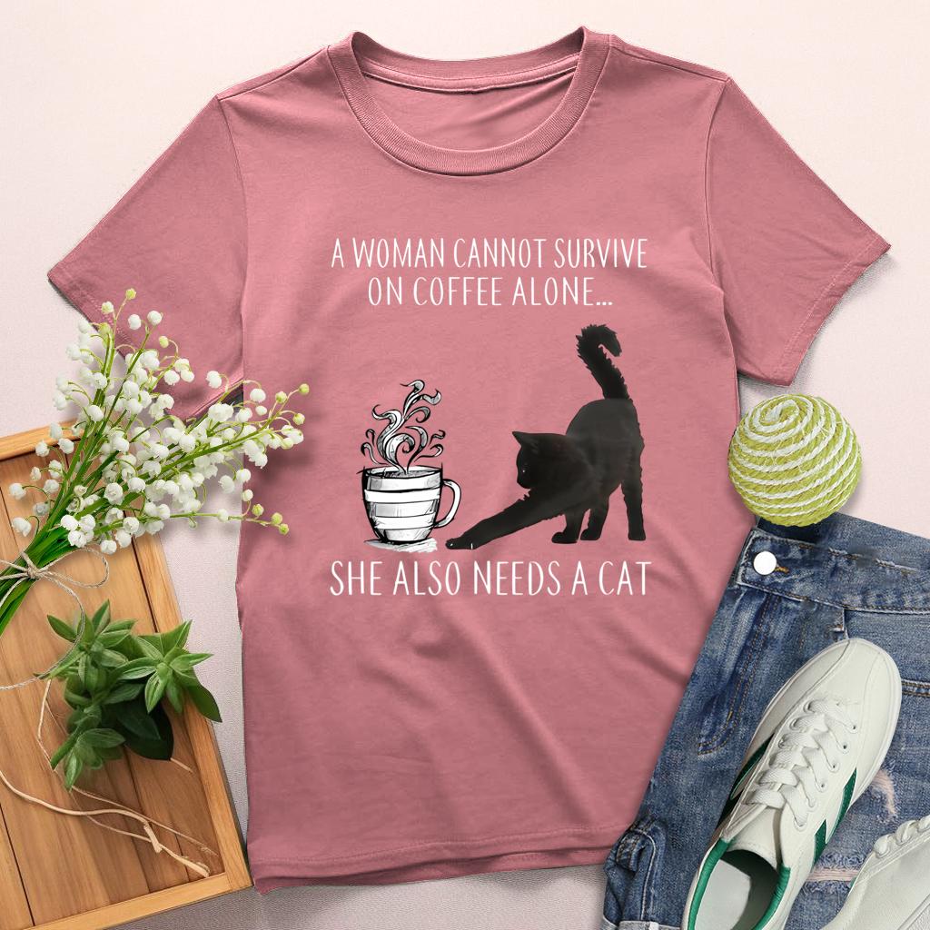 A Woman Cannot Survive on coffee alone... she also needs a cat Round Neck T-shirt-0025214-Guru-buzz
