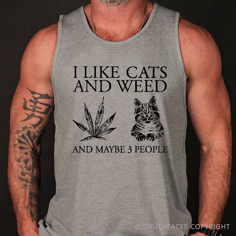 I Like Cats And Weed And Maybe 3 People Funny Print Tank Top