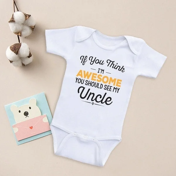 If you think I'M AWESOME YOU SHOULD SEE MY Uncle Letters Printed Baby Romper