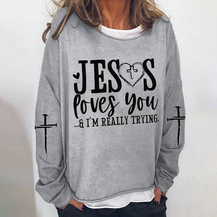 VChics Women's Jesus Loves You and I‘m Trying Casual Printed Sweatshirt