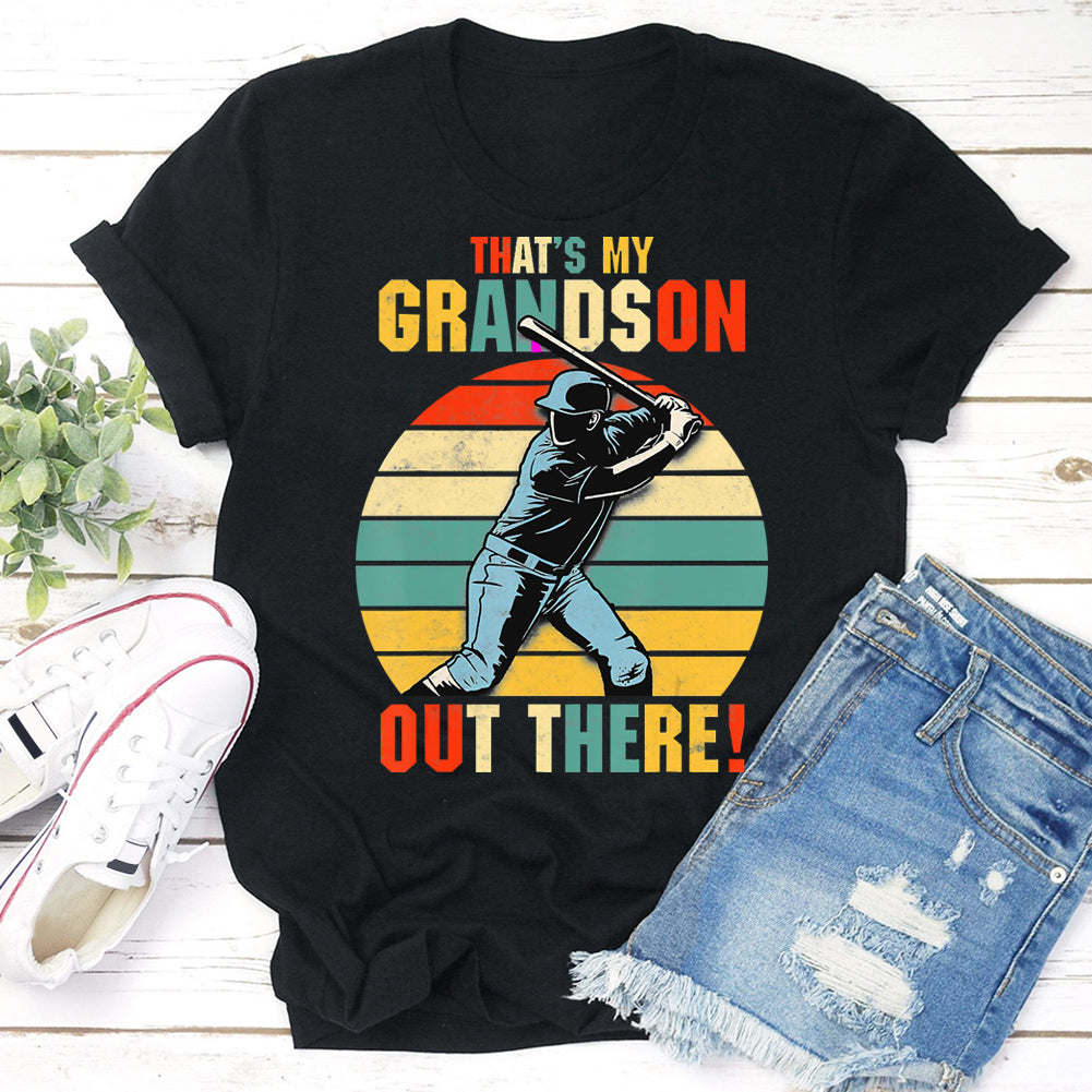 Baseball Grandma That My Grandson Out There T-shirt Tee -06494-Guru-buzz