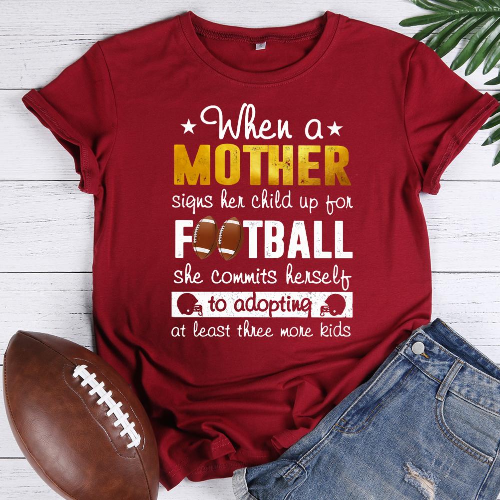 when mother shares her child up for football she commits herself to adopting at least three more kids Round Neck T-shirt-0020337-Guru-buzz