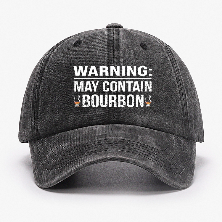 Warning: May Contain Bourbon Funny Gift Hat