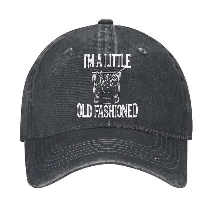 Im A Little Old Fashioned Hat