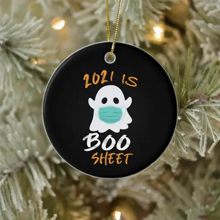 Cute Ghost Ornament Funny Halloween Home Decor "2021 is Boo Sheet"