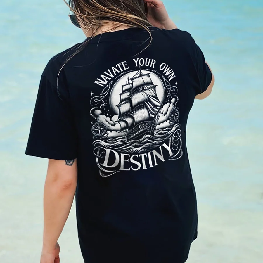 Navate Your Own Destiny Printed Women's T-shirt
