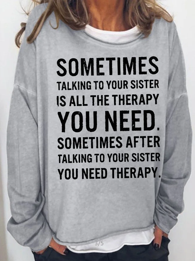 Long Sleeve Crew Neck Funny Sister Letters Sweatshirt