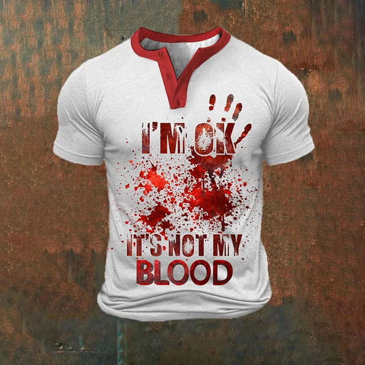Broswear Men's Halloween I'm OK It‘s Not My Blood Print Henley Shirt