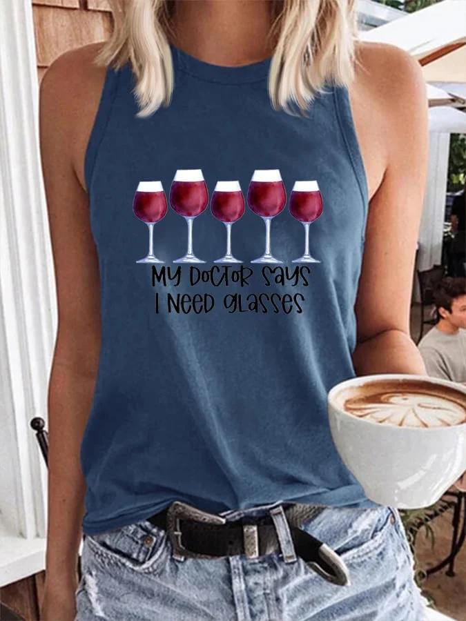 Women's My Doctor Say I Need Glasses Print Tank Top socialshop