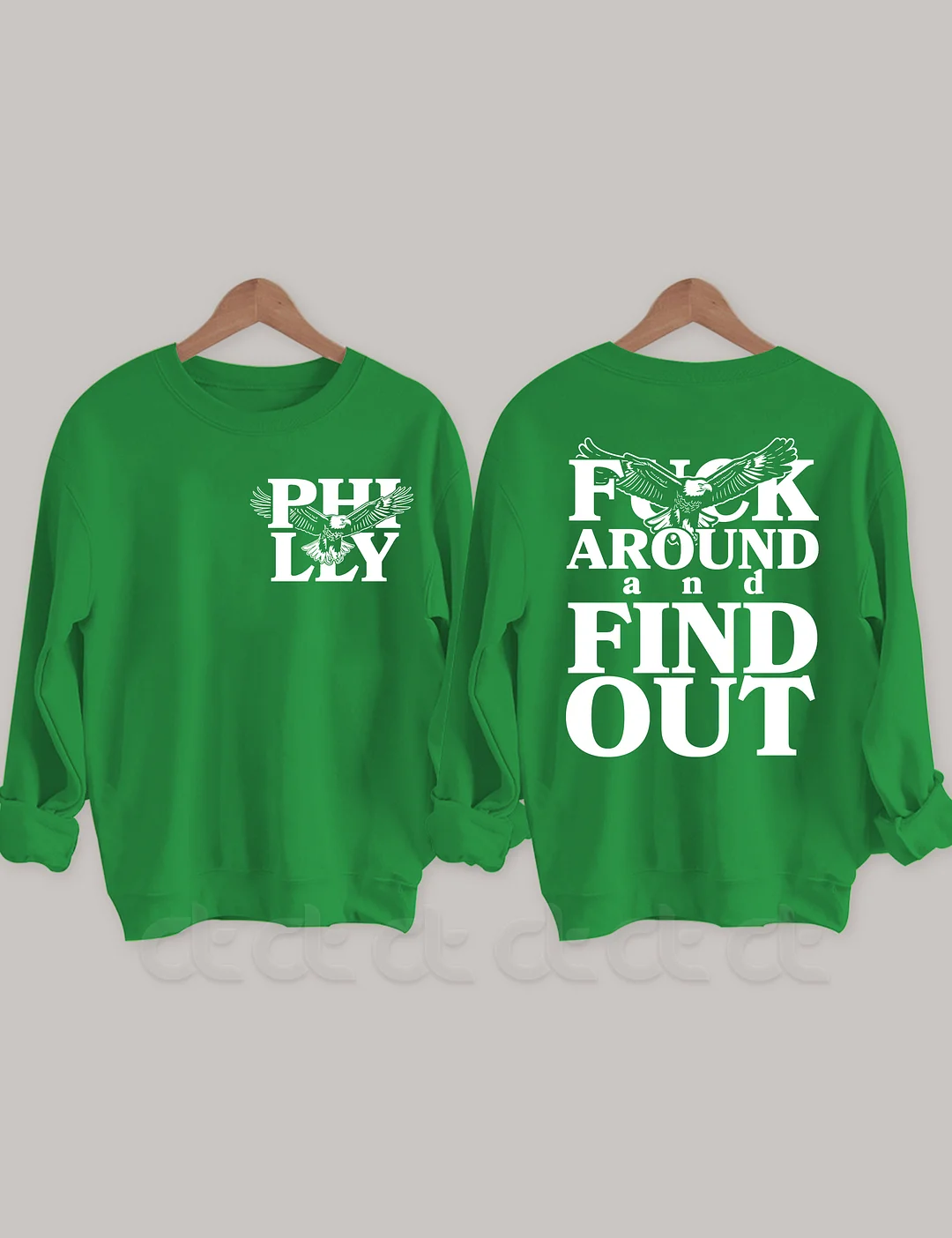 Philadelphia Fuck Around And Find Out Sweatshirt