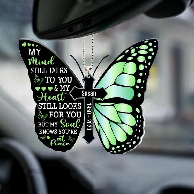 Personalized Flat Acrylic Ornament Memorial Butterfly Ornament - My Mind Still Talks To You 
