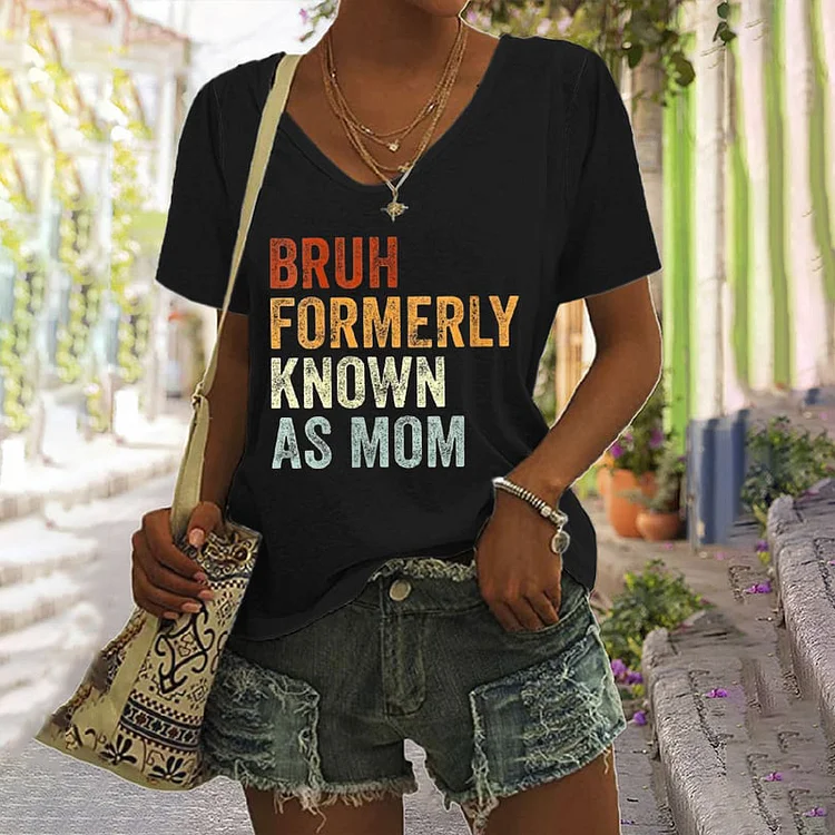 Comstylish Bruh Formerly Known As Mom Print Casual T-Shirt