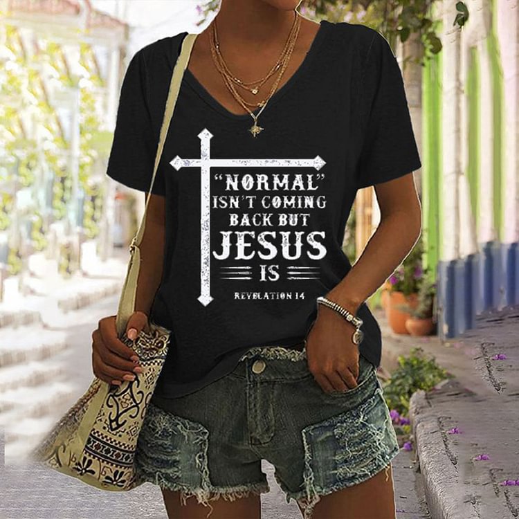 Comstylish Normal Isn't Coming Back But Jesus Is Short Sleeve T-Shirt