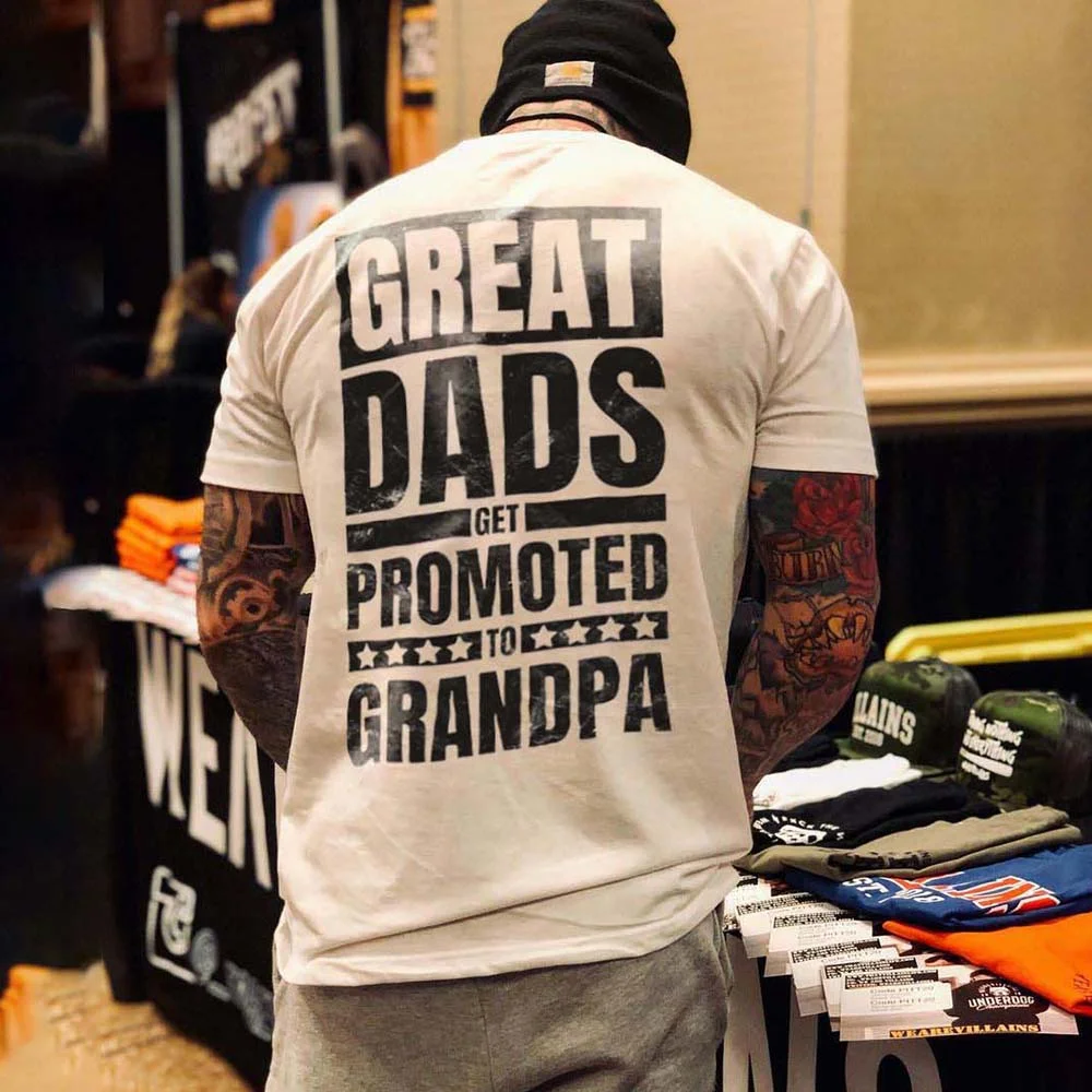 Great Dads Get Promoted To Grandpa T-shirt - Devcarry
