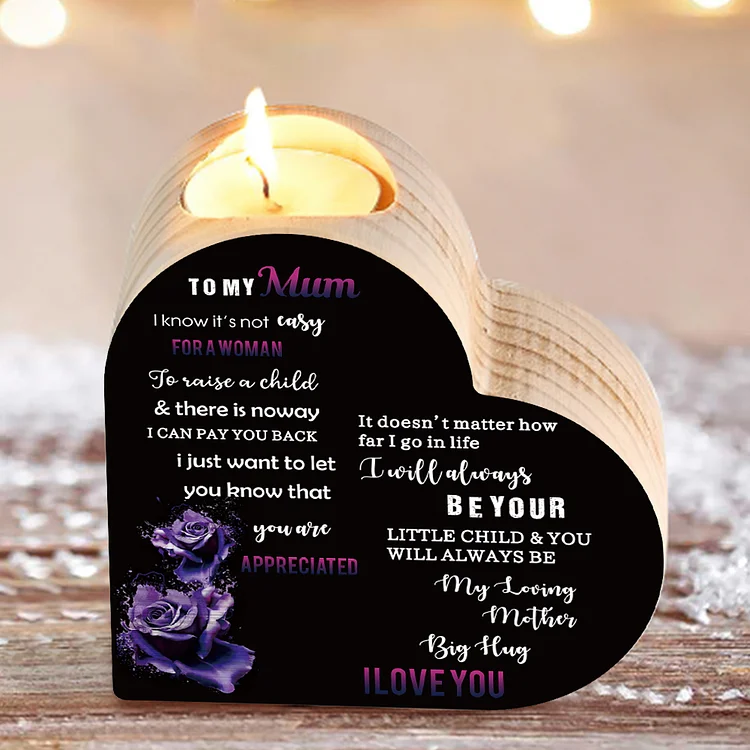 To My Mum-Wooden Heart Candle Holder Flower Candlesticks "no way I can pay you back" Gifts For Mother