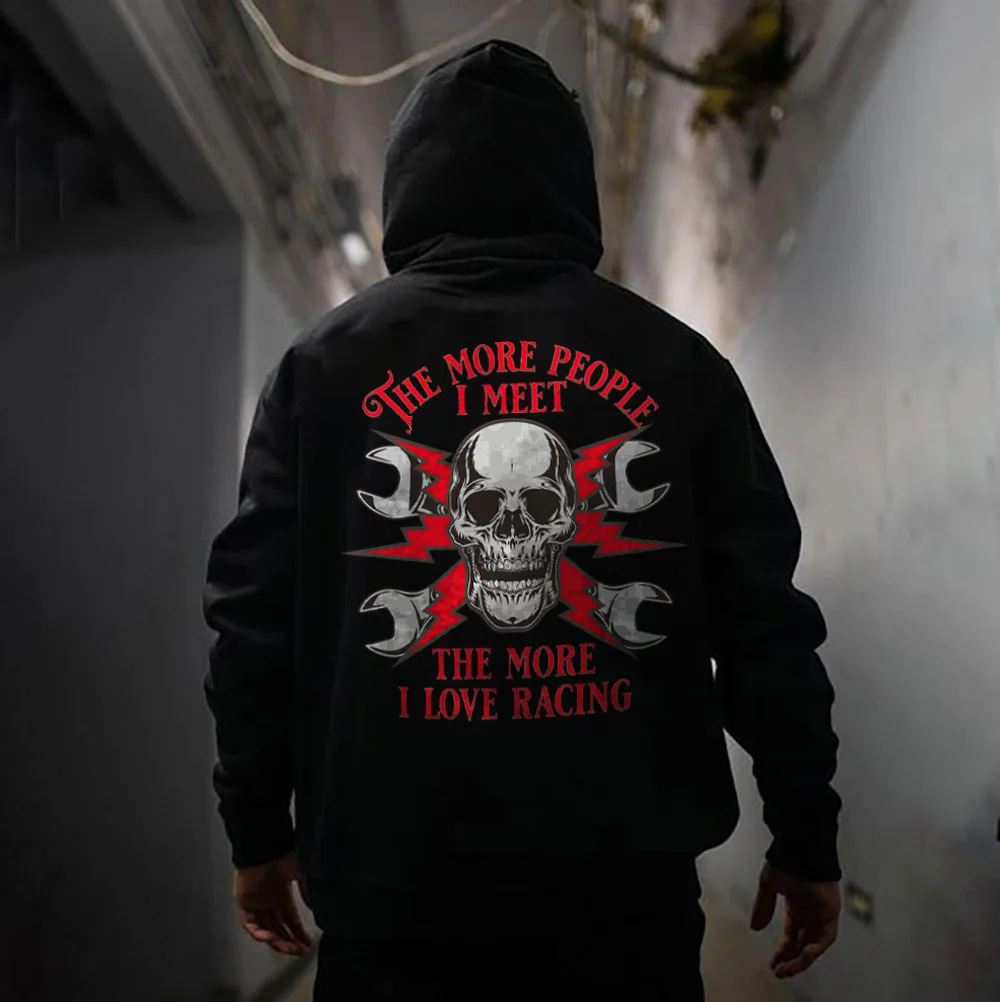 The More People I Meet The More I Love Racing Printed Men's Hoodie - Devcarry