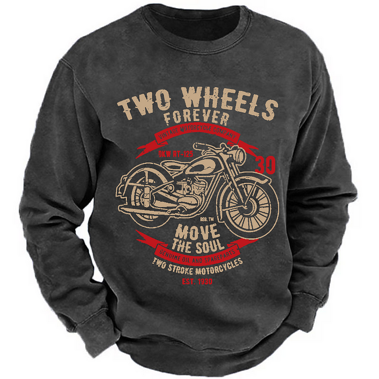 Motorcycle Shirt Two Wheels Forever Vintage Sweatshirt