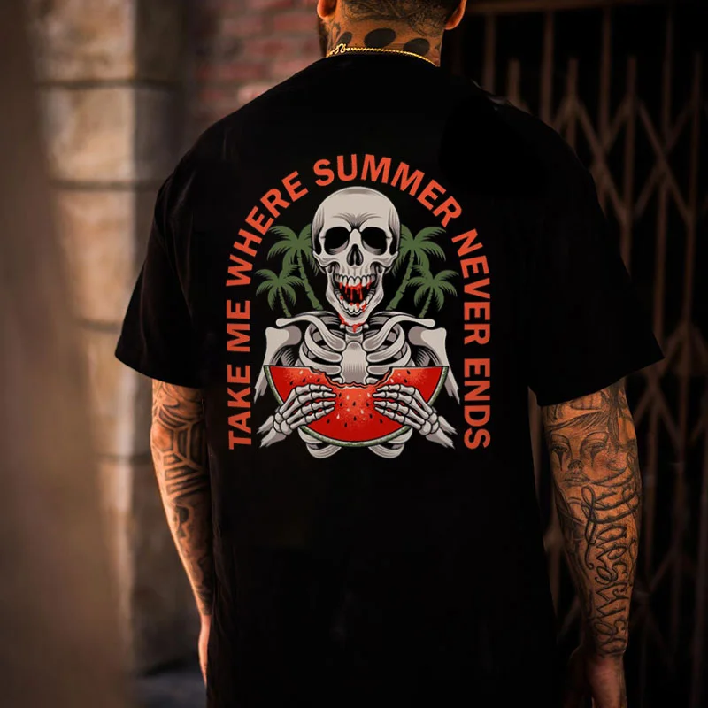 TAKE ME WHERE SUMMER NEVER ENDS Skeleton Black Print T-Shirt